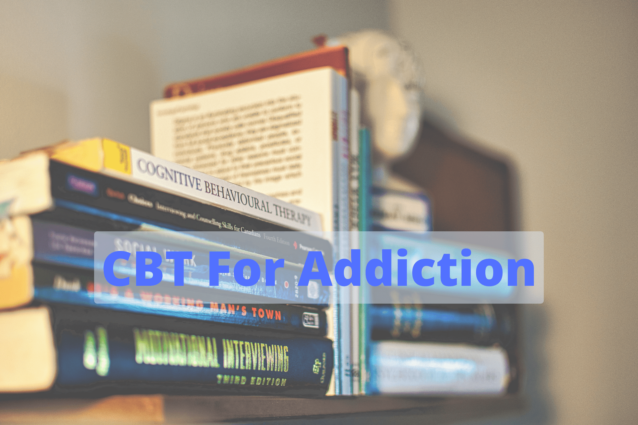 CBT for Addiction